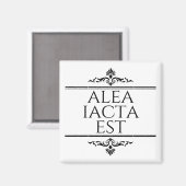 Aimant Alea Iacta Est (Recto/Verso)