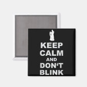 Aimant Alert - Weeng Angel - Keep Calm And Dont Blink 2  (Recto/Verso)