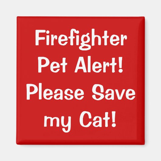 Aimant Alerte pour animaux de compagnie pompier! (Devant)