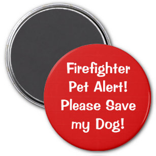Aimant Alerte pour animaux de compagnie pompier!