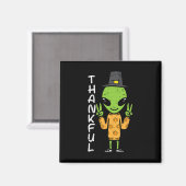 Aimant Alien de Thanksgiving Thankful Funny Fall Space Me (Recto/Verso)