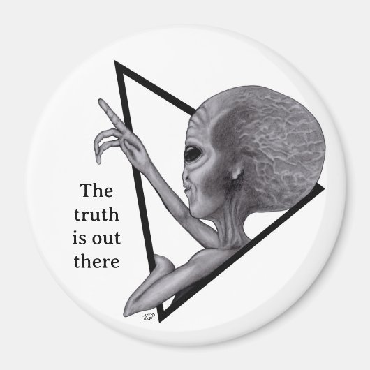 Aimant Alien gris, la vérité est là (Devant)