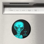 Aimant Alien, je veux croire (In Situ (Lave-vaisselle))