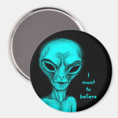 Aimant Alien, je veux croire (Recto/Verso)