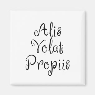 Aimant Alis Volat Propiis
