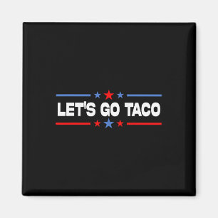 Aimant Allez Taco 8