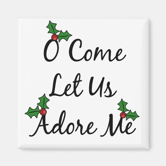 Aimant Allons, Adorons-Moi (Devant)