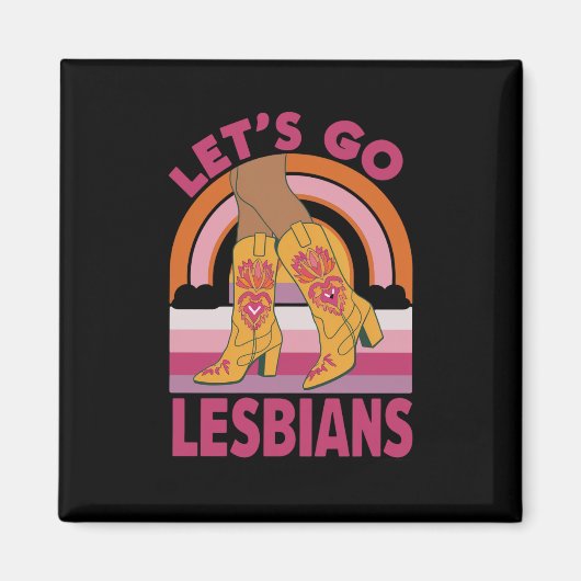 Aimant Allons faire les lesbiennes LGBTQ Pride Mois Cowgi (Devant)