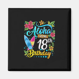 Aimant Aloha c'est mon 18e anniversaire Surf Hawaii Beach