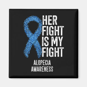 Aimant Alopecia Areata Son Combat Est Mon Combat Alopecia