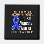 Aimant Alopecia Aware Hair Loss Warrior Hottest Survi (Devant)