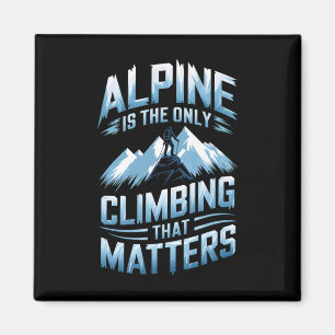 Aimant Alpinisme est la seule escalade qui pose problème