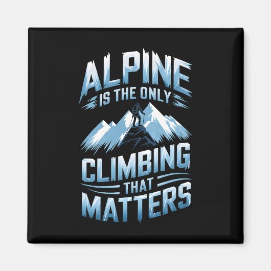 Aimant Alpinisme est la seule escalade qui pose problème (Devant)