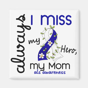 Aimant ALS Toujours, ma mère me manque 3