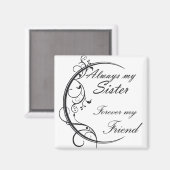 Aimant Always Sister/Soeurs et amis pour toujours (Recto/Verso)