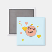 Aimant Always Smile (Recto/Verso)