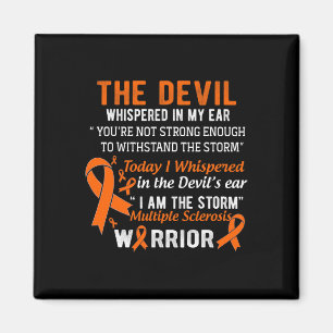 Aimant Am The Storm Multiple Sclerosis Guerrier