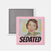 Aimant Amants frigo Rétro Amusants Rétro, SEDATED (Recto/Verso)