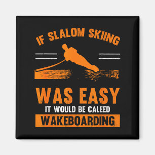 Aimant Amateur de vagues sports slalom ski était facile d