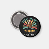 Aimant Amateurs de vautours Désolé Je n'ai pas écouté J'é (Recto/Verso)