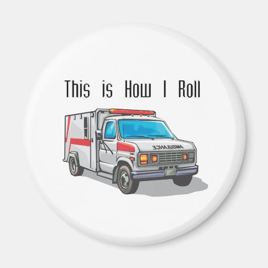 Aimant Ambulance How I Roll (Devant)