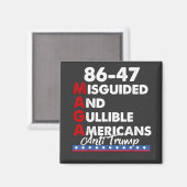 Aimant Américains malavisés et crédules 86-47 (Recto/Verso)