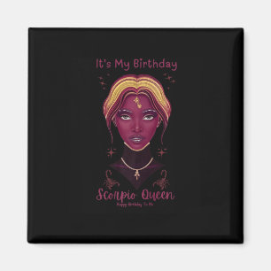 Aimant American Black Women C'est mon anniversaire Scorpi