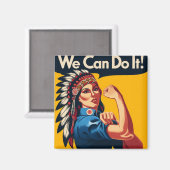 Aimant Amérindien On Peut Le Faire Magnat (Recto/Verso)