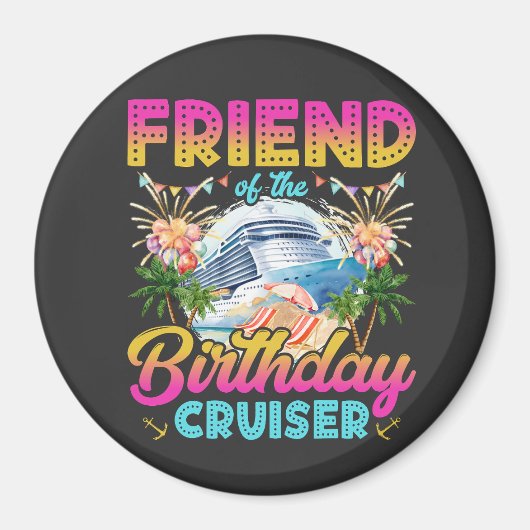 Aimant Ami du Cercle de Vacances de Cruiser Anniversaire (Devant)