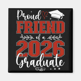 Aimant Ami fier d'un étudiant de la promotion 2026 en der