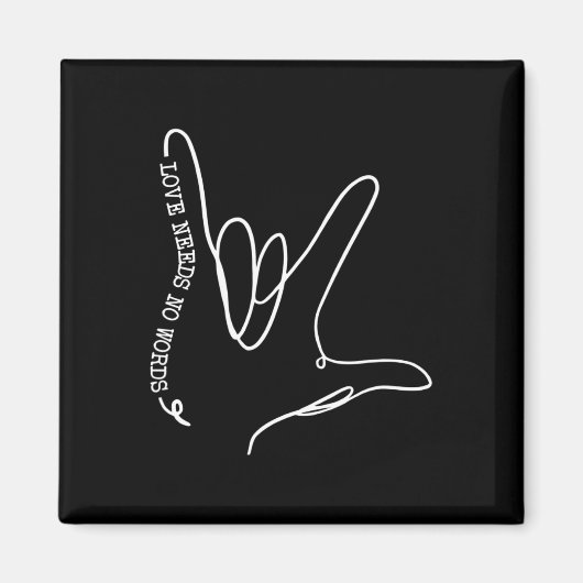 Aimant Amour Besoin d'aucun mot Sensibilisation sur l'aut (Devant)