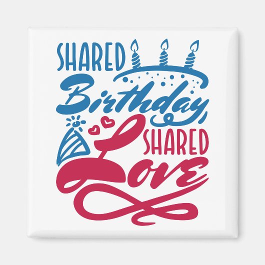 Aimant Amour partagé d'anniversaire partagé (Devant)