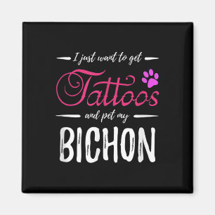 Aimant Amoureux des chiens Bichon Tattoo drôle Chien Mama