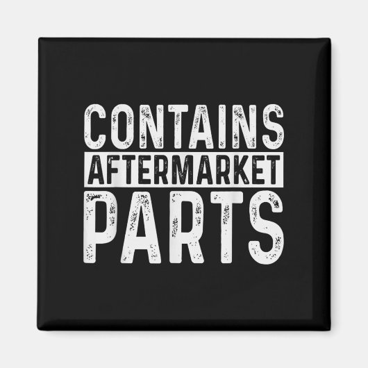 Aimant Amputé Drôle Contient Des Pièces Après-Vente Citat (Devant)