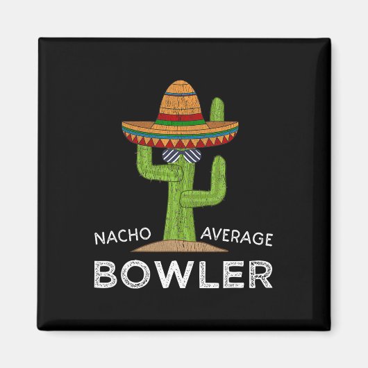 Aimant Amusant Hilarious Bowler Joke Humour Funny Bowling (Devant)