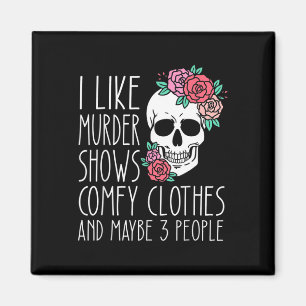 Aimant Amusant J'aime le meurtre montre des vêtements con