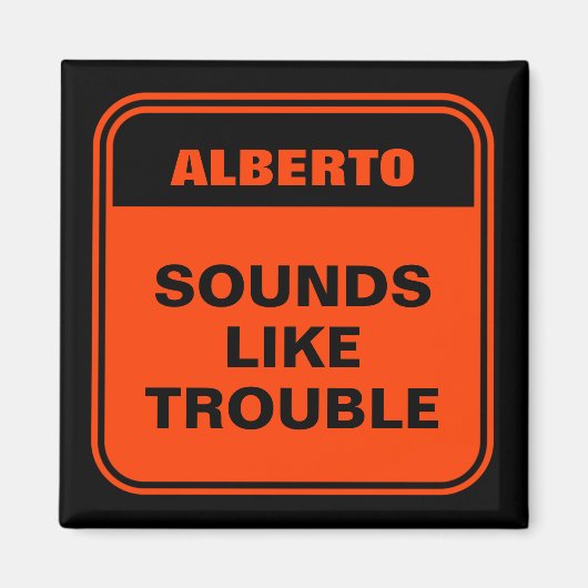 Aimant Amusant orange sonne comme un problème personnalis (Devant)