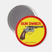Aimant Amusant propriétaire d'arme à feu conception magné (Recto/Verso)