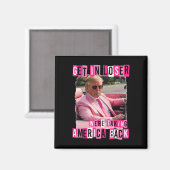 Aimant Amusant Se Faire Perdre Nous Reprenons L'Amérique  (Recto/Verso)