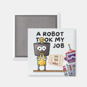 Aimant Amusant Un Robot A Pris Mon Travail (Recto/Verso)
