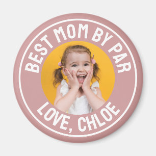 Aimant Amusante Meilleure Maman Par Photo Rose Poussiéreu