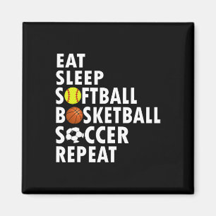 Aimant Amusants Manger Dormir Softball Basketball Soccer 