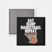 Aimant Amusants Manger Sleep Basketball Répéter Sports Co (Recto/Verso)