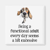Aimant Amusement Être Un Adulte Fonctionnel Chaque Jour C (Devant)