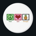 Aimant Ananas Peace Love<br><div class="desc">J'adore manger de l'ananas, c'est ma nourriture préférée. Un joli cadeau de fruit hawaïen.</div>