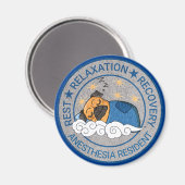 Aimant Anesthésie mignonne / CRNA Repos Relax Recovery (Recto/Verso)