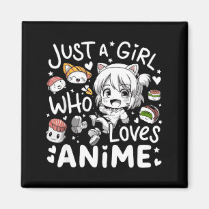 Aimant Anime pour adolescentes juste une fille qui aime l
