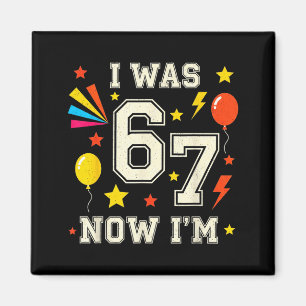 Aimant Anniversaire 7 Ans J'avais 6 Ans Maintenant J'ai 7