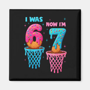 Aimant Anniversaire 7 Ans J'avais 6 Ans Maintenant J'ai 7