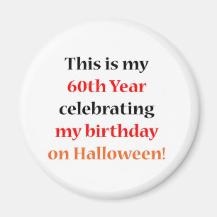 Aimant Anniversaire de 60 Halloween